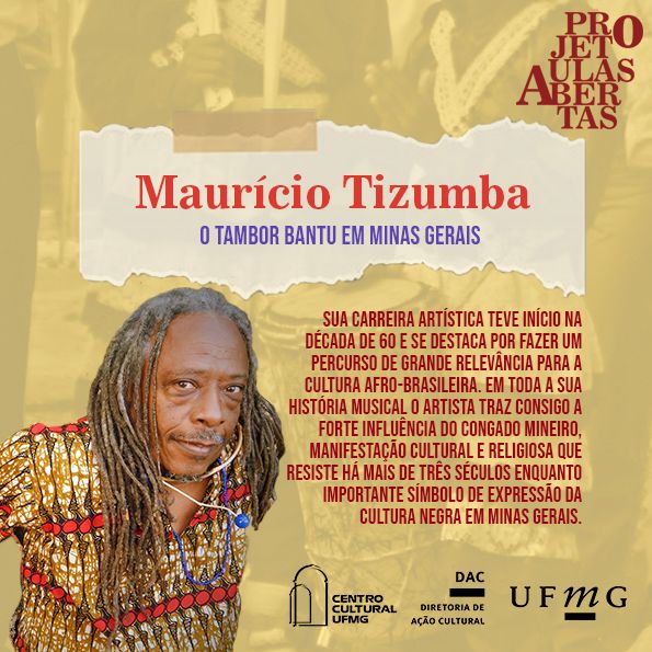 Projeto Aulas Abertas: “O Tambor Bantu em Minas Gerais” com Maurício Tizumba