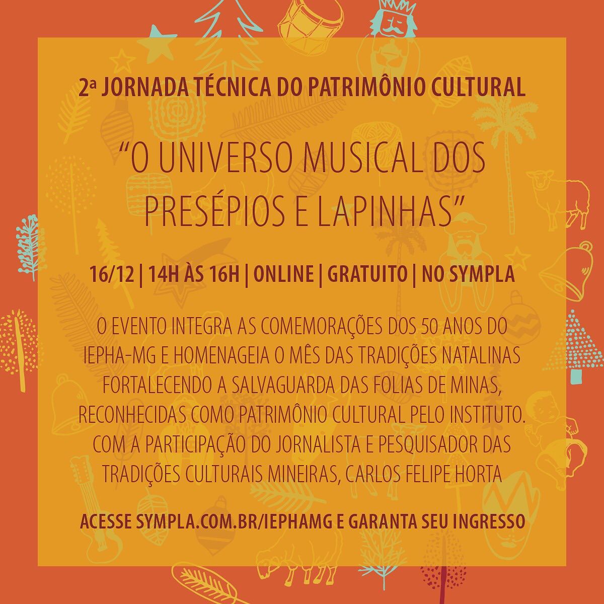 2ª Jornada Técnica do Patrimônio Cultural “O universo musical dos presépios e lapinhas”