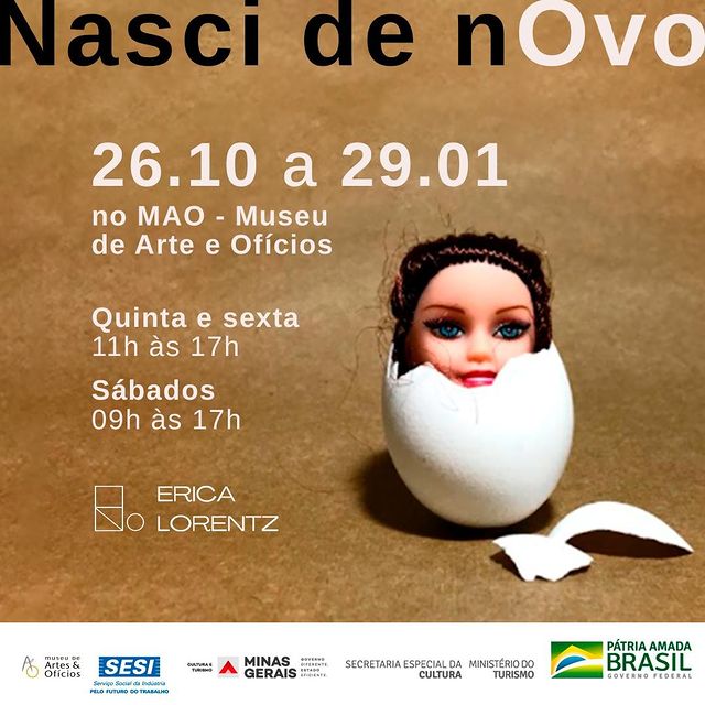 Exposição: “Nasci de nOvo” - Museu de Arte e Ofícios