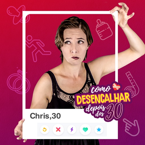 Foto Espetáculo Como Desencalhar depois dos 30!