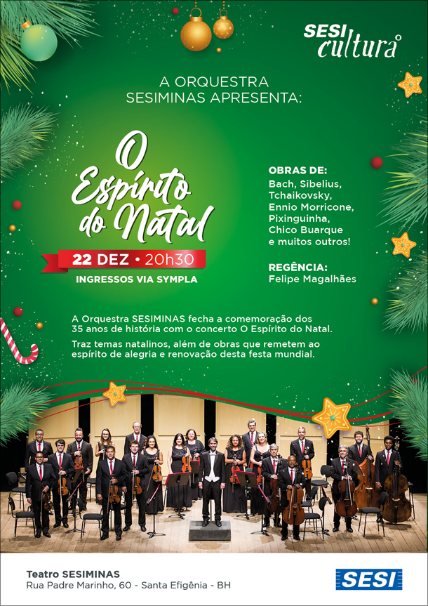 Reprodução: oficial O Espírito do Natal - 35 anos da Orquestra SESIMINAS