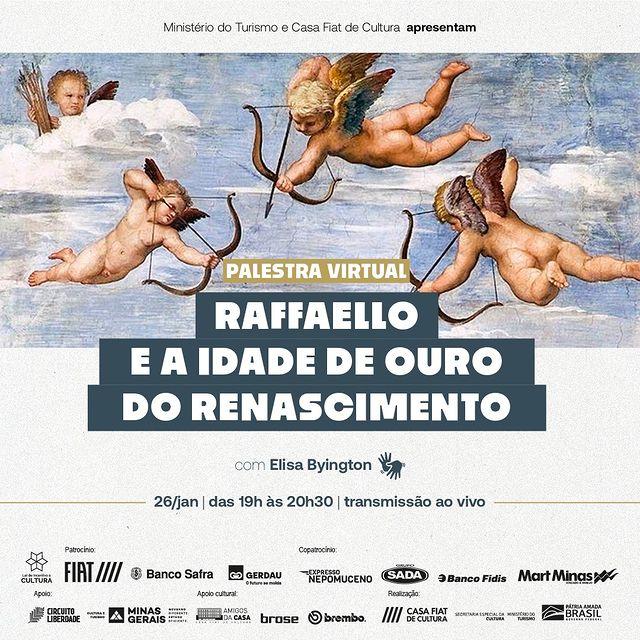 Palestra virtual: “Raffaello e a idade de ouro do Renascimento” - Casa Fiat de Cultura