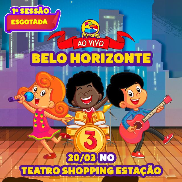 Show infantil : 3 Palavrinhas - Shopping Estação BH
