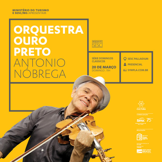 Orquestra Ouro preto com Antônio Nóbrega - Espetáculo: “Tirando a Casaca”