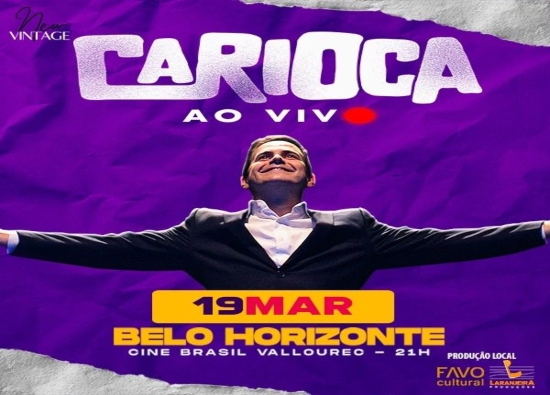 Show: Carioca ao vivo - Cine Theatro Brasil Vallourec