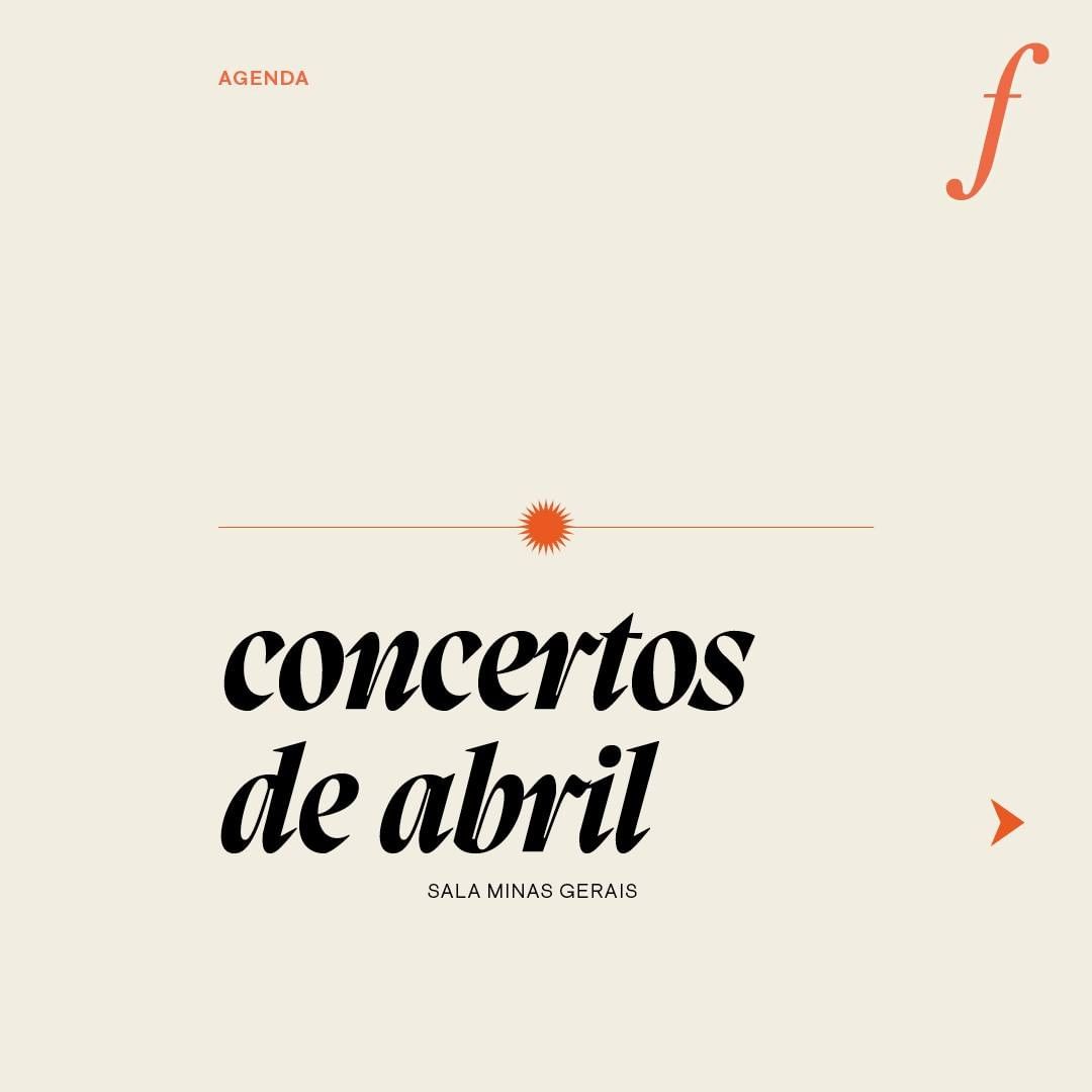 Concertos de Abril - Orquestra Filarmônica de MG