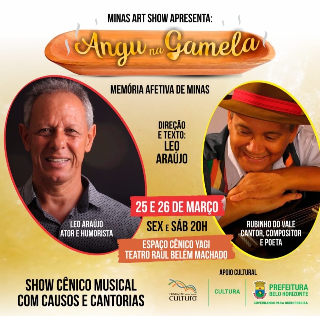 Show - ANGU NA GAMELA - Memória Afetiva de Minas com Léo Araújo e convidados 