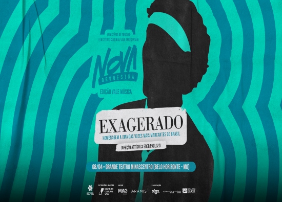 Turnê : “Exagerado” da Nova Orquestra - Minascentro