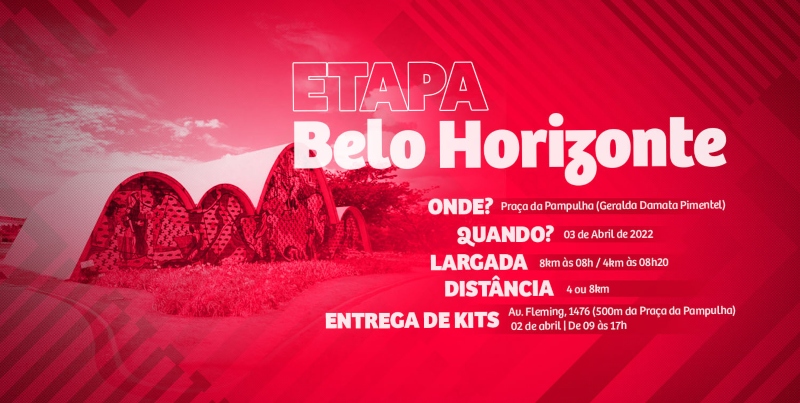 Circuito de Corrida Todo Mundo Vai - etapa Belo Horizonte 2022 