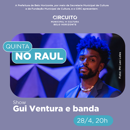QUINTA NO RAUL com Gui Ventura