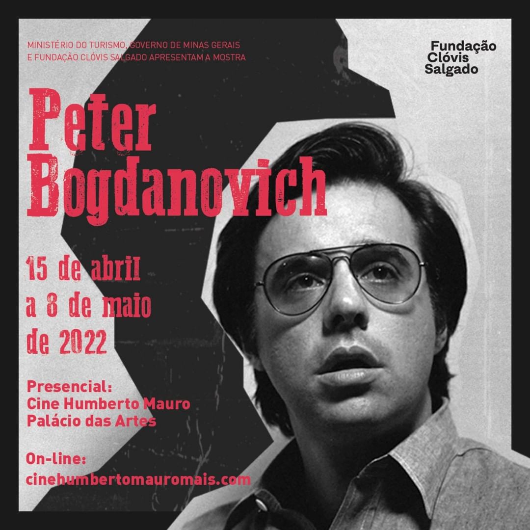 Mostra Homenagem: Peter Bogdanovich - Cine Humberto Mauro