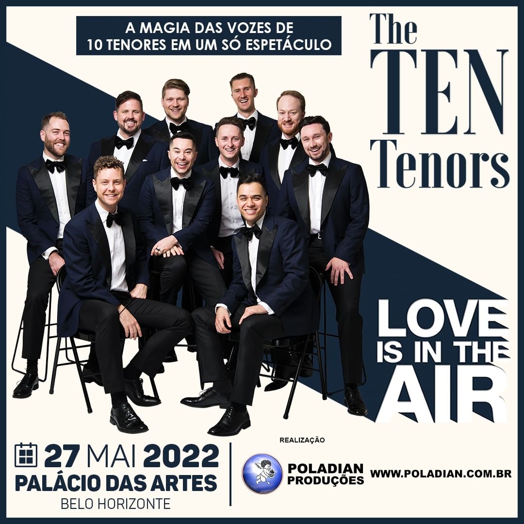Show: The TEN Tenors | Love Is In The Air - FCS