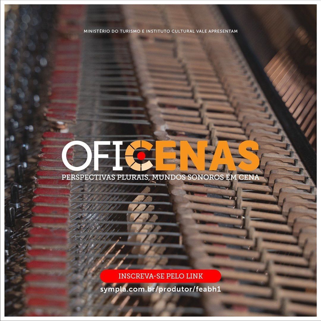 Projeto OFICENAS: "Perspectivas plurais, mundo sonoros em cena" - FEA