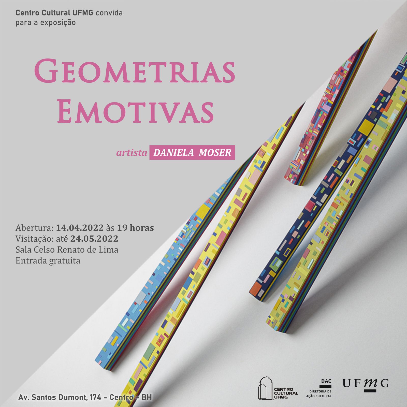 Exposição: “Geometrias Emotivas” - Centro Cultural UFMG