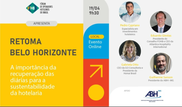 Retoma Belo Horizonte 2022 - ‘’ A importância da recuperação das diárias para a Sustentabilidade da Hotelaria’’ - Online