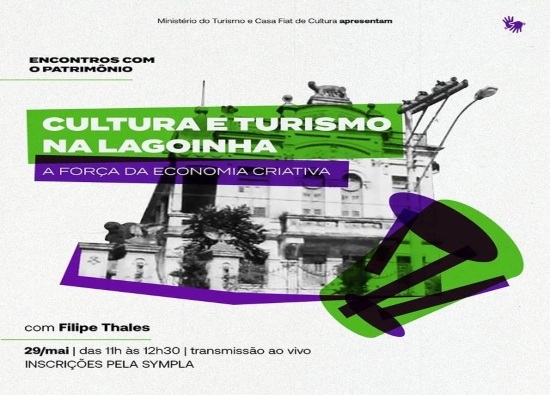 Encontros com o Patrimônio Online: "Cultura e turismo na Lagoinha"