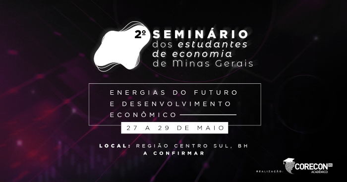 Reprodução evento Seminário dos Estudantes de Economia de Minas Gerais ( SEEMG ) 2022