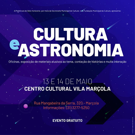 Cultura e Astronomia no Centro Cultural Vila Marçola 
