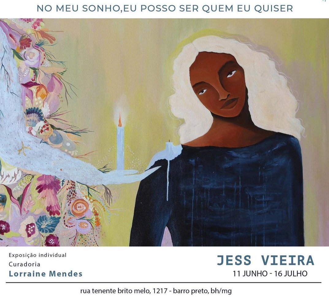 Exposição: "No meu sonho, eu posso ser quem eu quiser" 