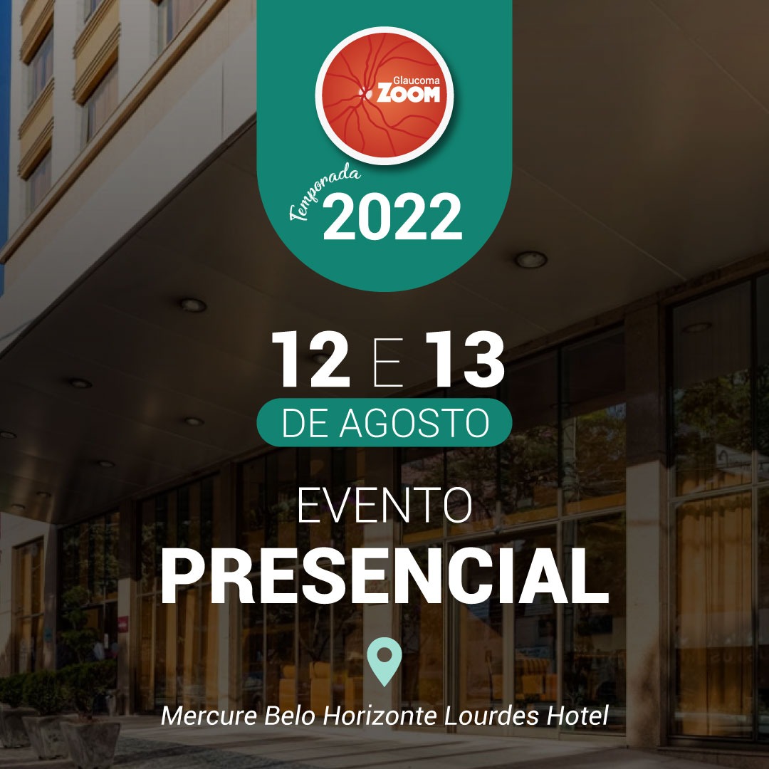 Glaucoma Zoom – Temporada 2022