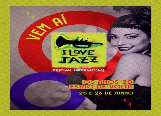 Festival I Love Jazz - 12ª Edição