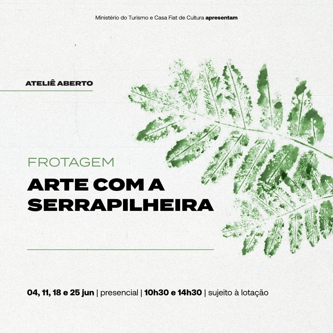 Ateliê Aberto - Casa Fiat de Cultura
