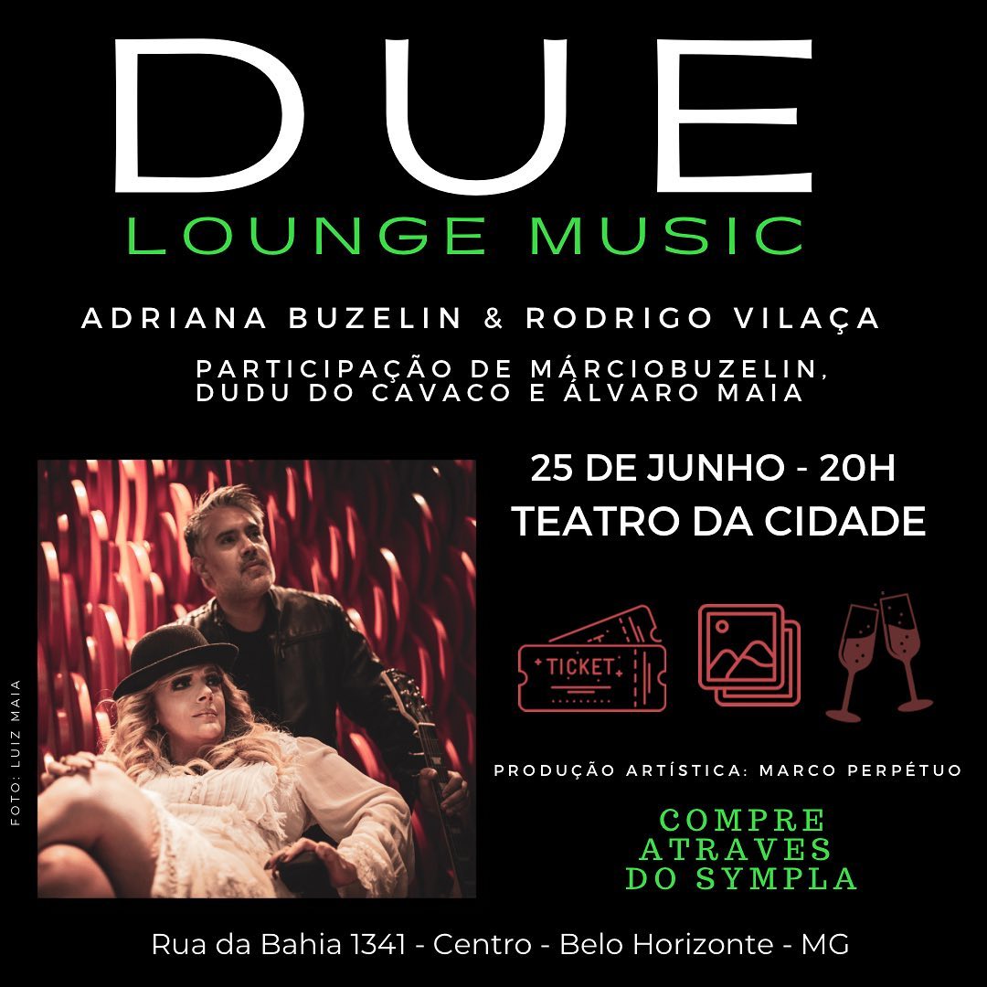 DUE Lounge Music | Teatro da Cidade