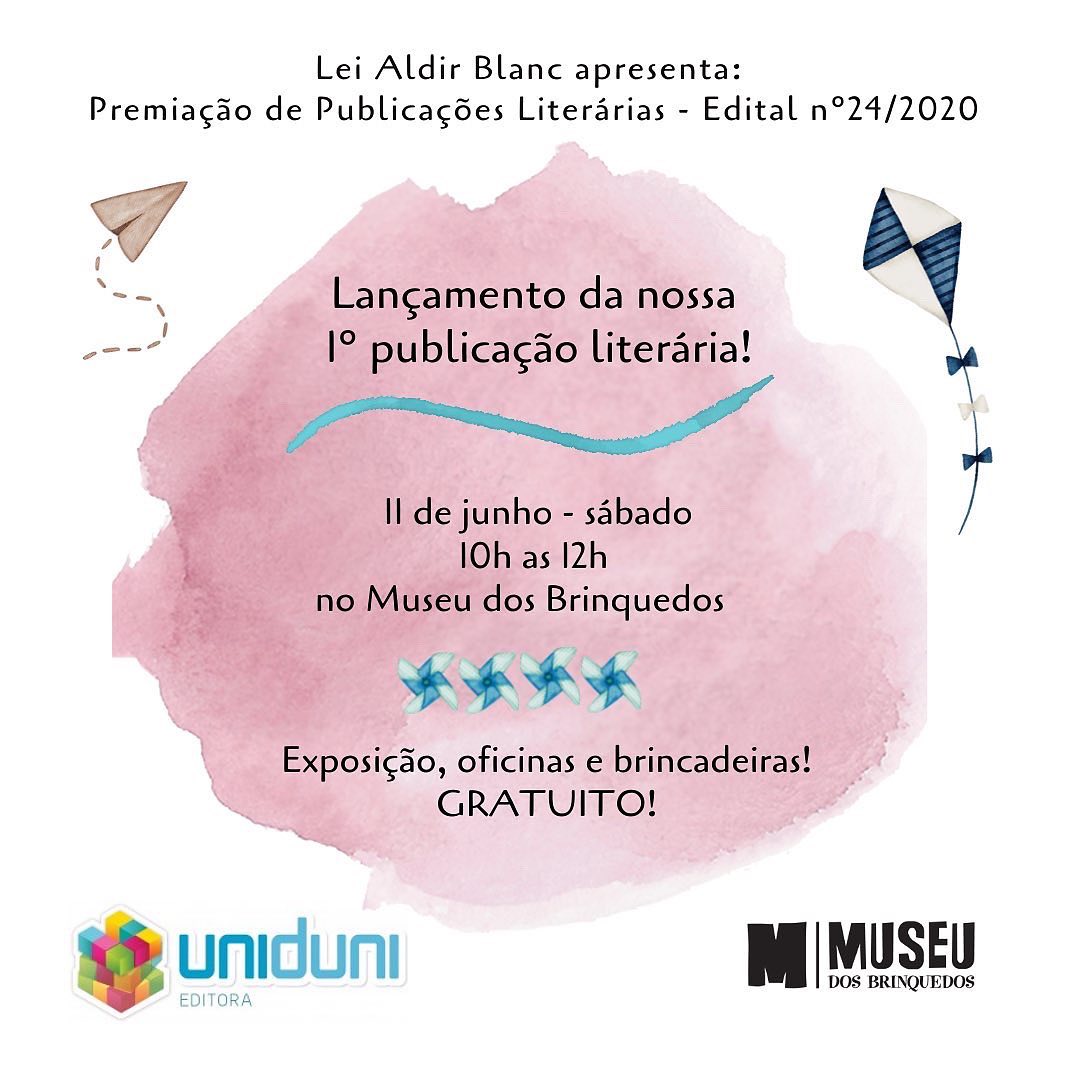 Lançamento do livro: “Brinquedos de Histórias ou Histórias de Brinquedos” - Museu dos Brinquedos