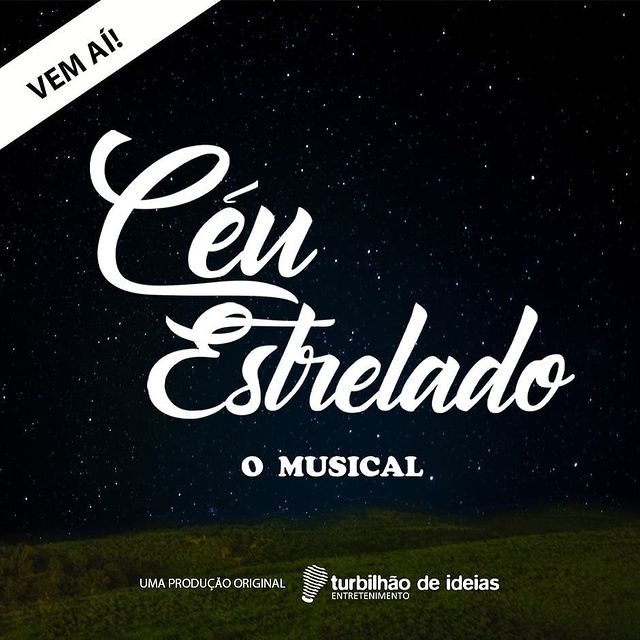 Musical: Céu Estrelado - CCBB BH