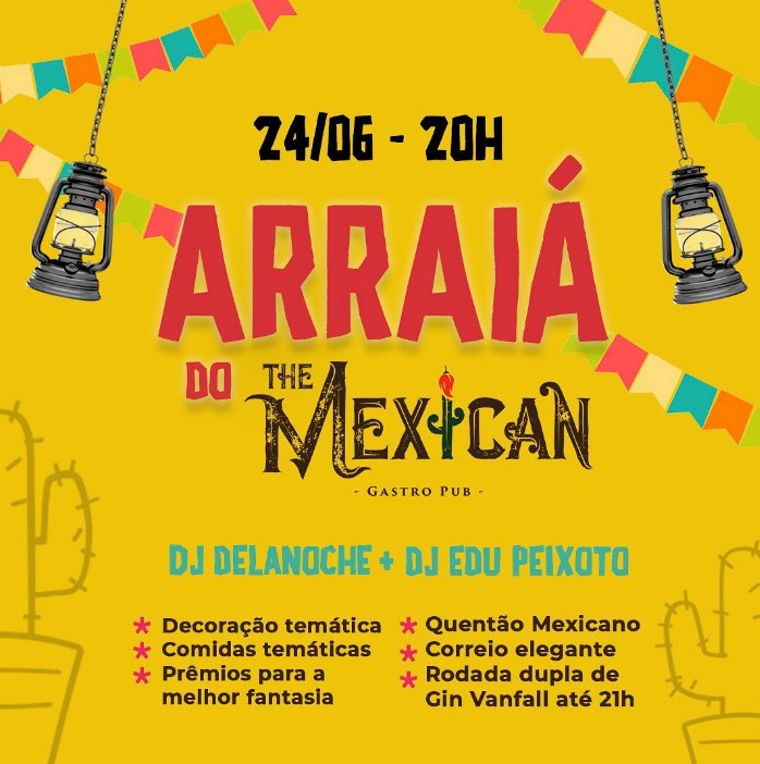 Arraiá The Mexican 