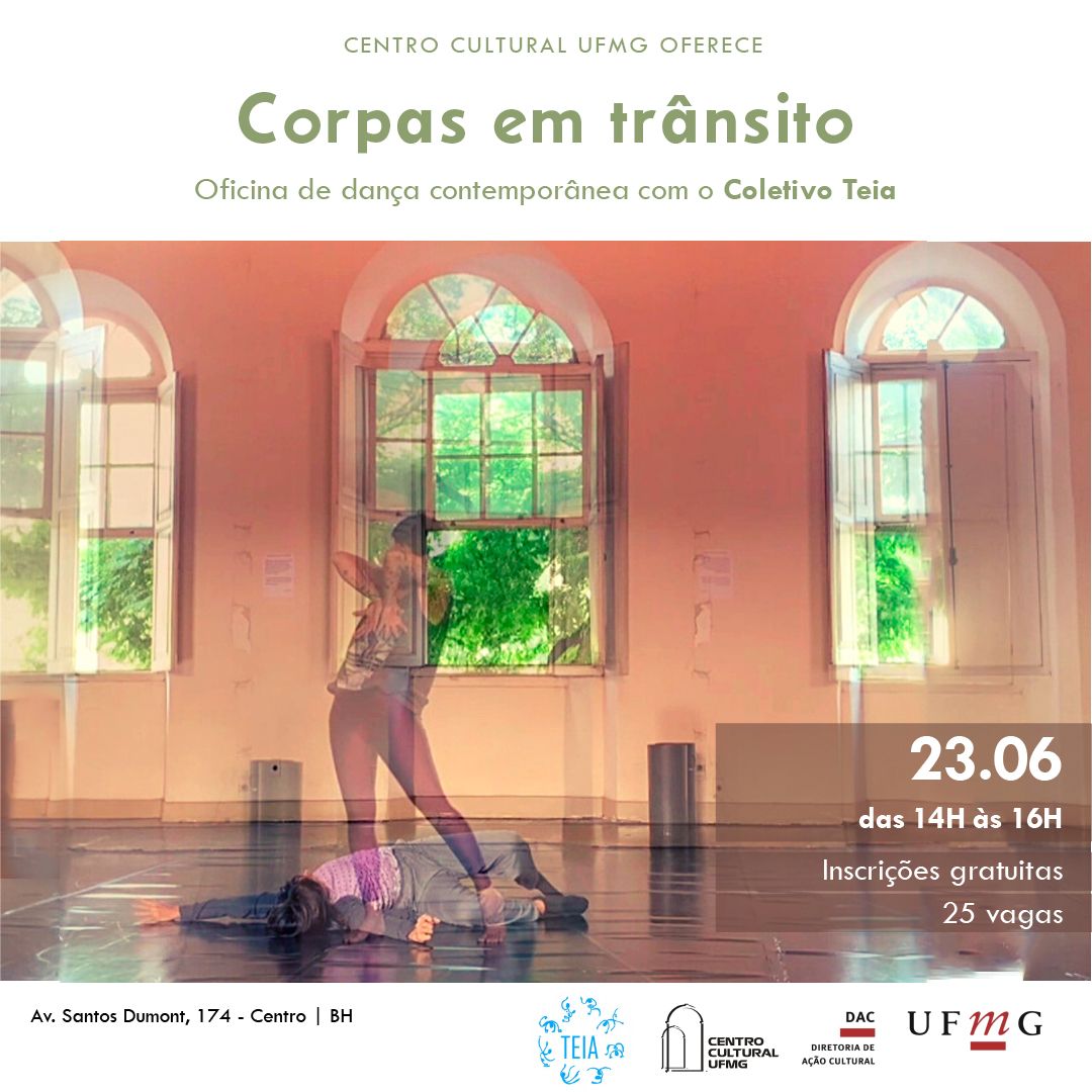Oficina e Apresentação: "Corpas em Trânsito" - Centro Cultural UFMG