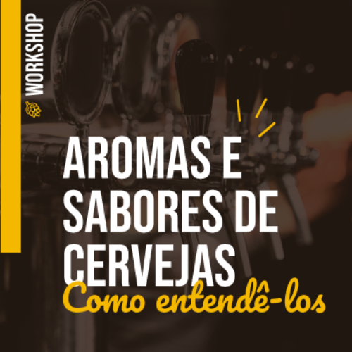 Reprodução evento Workshop “Aromas e sabores de cervejas: como entendê-los”