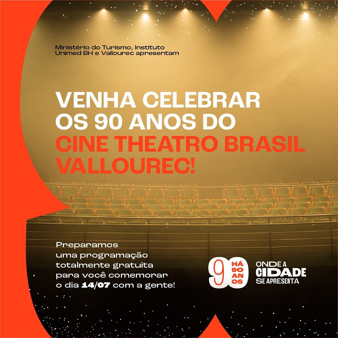 Aniversário 90 anos do Cine Theatro Brasil Vallourec
