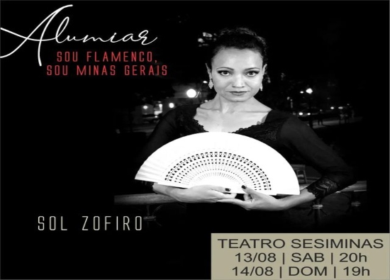 Espetáculo: “Alumiar – Sou Flamenco, Sou Minas Gerais”