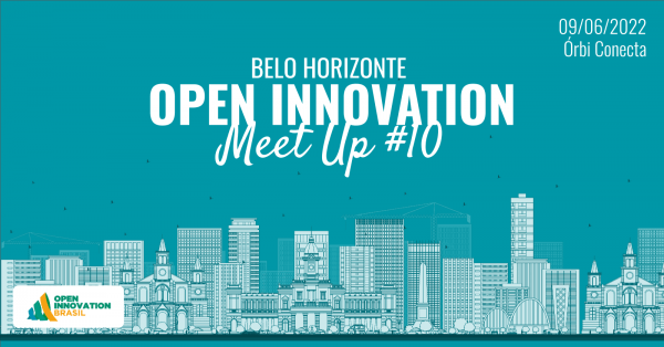 Belo Horizonte Open Innovation - Meet up #11 - Inovação Aberta na Ciência 2022