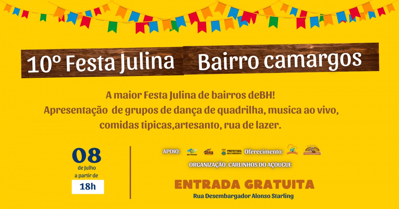 10ª Festa Julina Bairro Camargos