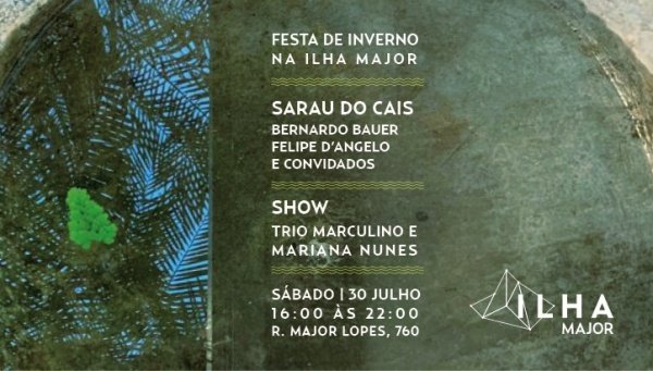 Festa de Inverno - Ilha Major 
