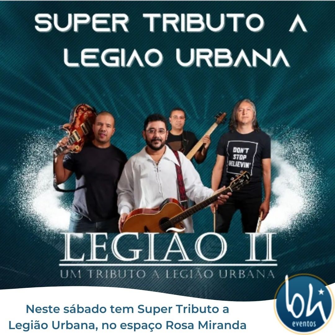 Show: "Super Tributo à Legião Urbana" | Espaço Rosa Miranda