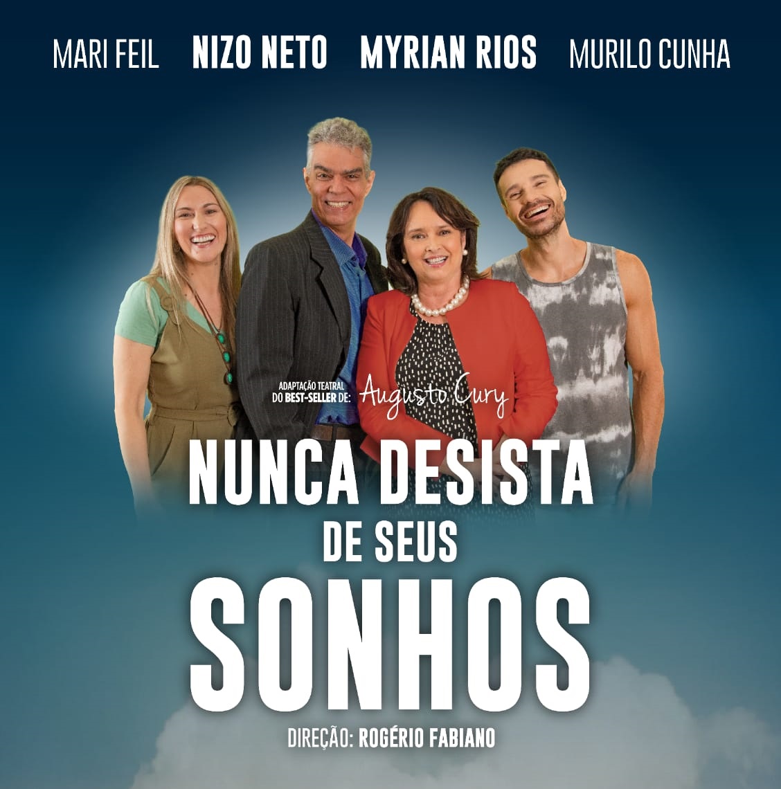 Espetáculo Nunca Desista De Seus Sonhos