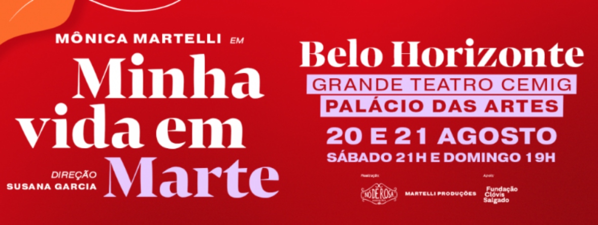 Espetáculo: "Minha Vida em Marte"