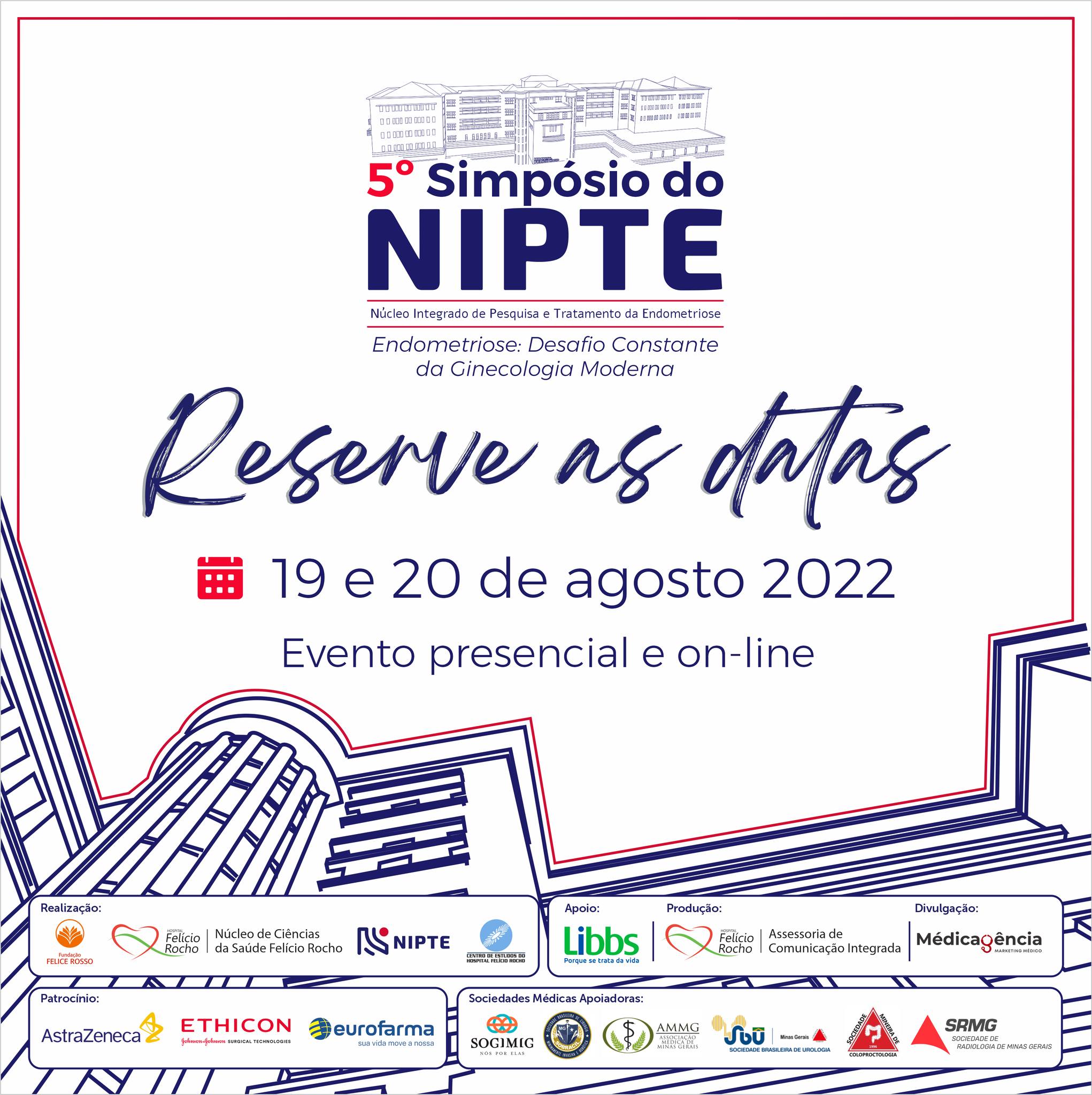 5º Simpósio do NIPTE - Endometriose: Desafio Constante da Ginecologia Moderna 