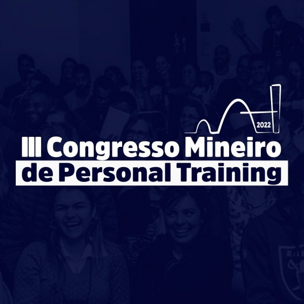 Reprodução evento III Congresso Mineiro de Personal Training 2022