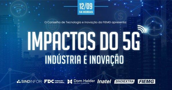 Reprodução evento Impactos do 5G: Indústria e Inovação
