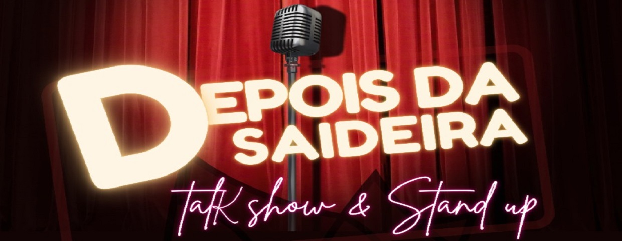 Stand Up: Depois da Saideira | Cine Theatro Brasil Vallourec