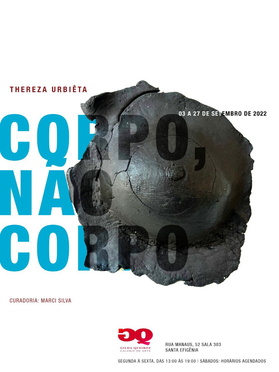 Exposição: "CORPO, NÃO CORPO" de Thereza Urbiêta