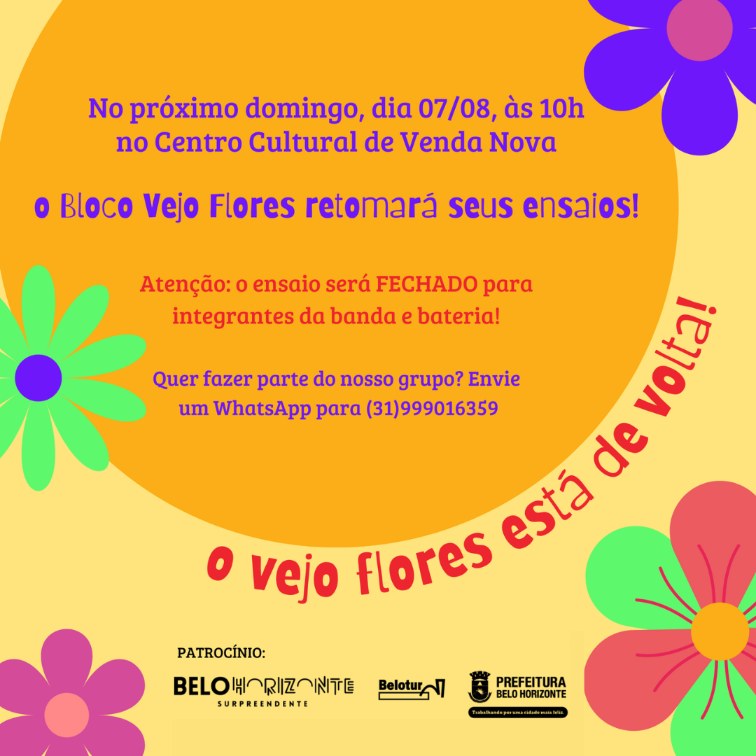 Ensaios: Bloco Vejo Flores em você