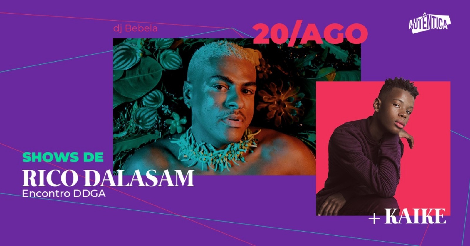 Shows: "Rico Dalasam e Kaike" | A Autêntica
