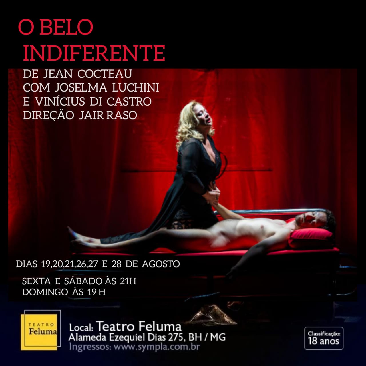 Espetáculo: "O Belo Indiferente" de Jean Cocteau | Teatro Feluma