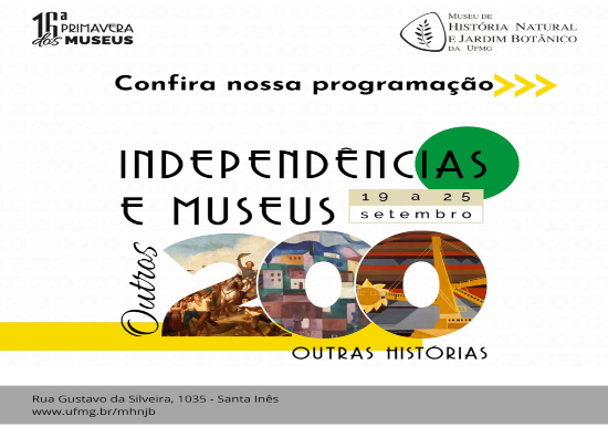  16ª Primavera dos Museus - MHNJB-UFMG 