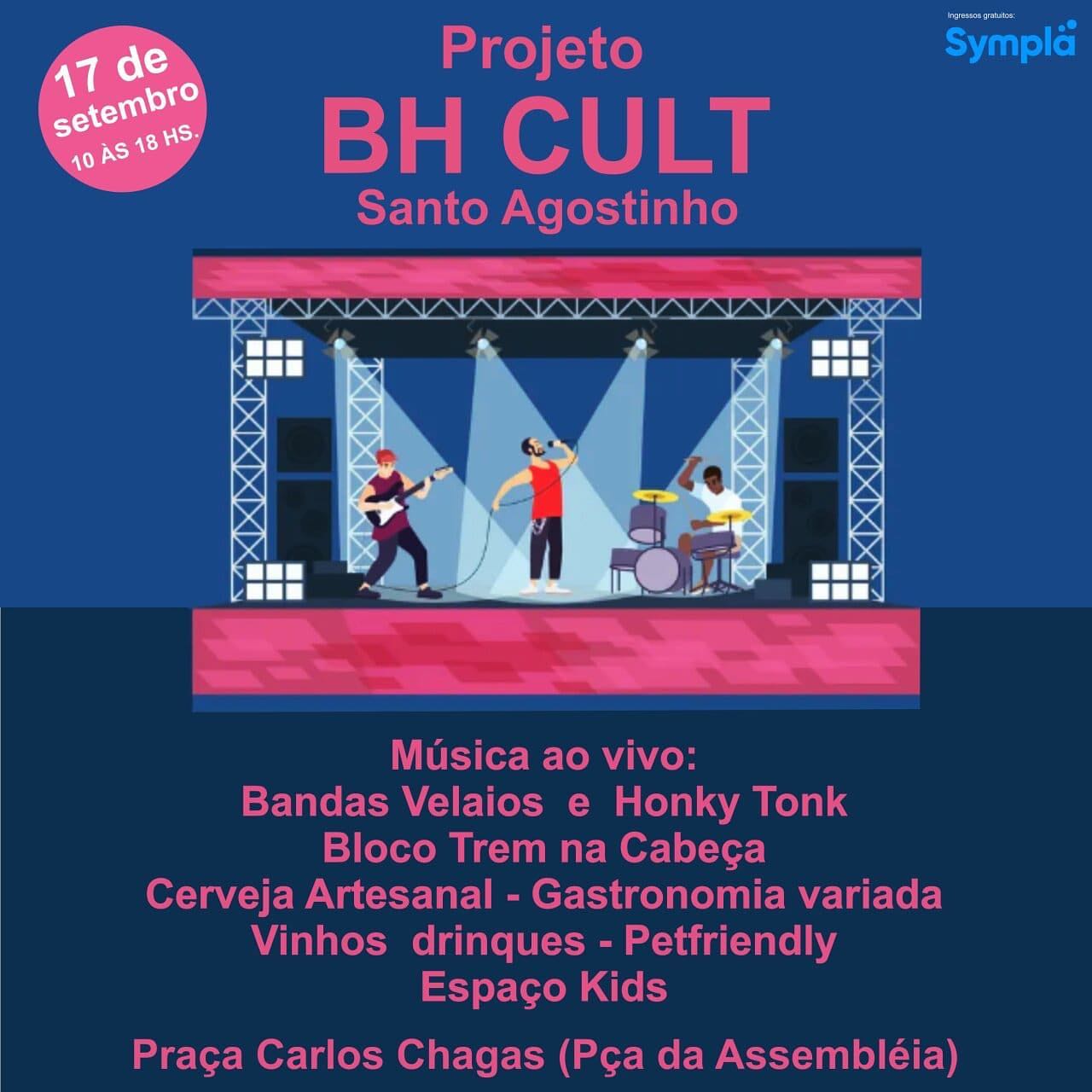 1ª Edição do Projeto BH Cult Santo Agostinho